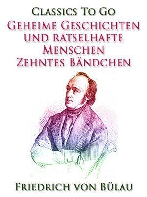 Geheime Geschichten und rätselhafte Menschen--Zehntes Bändchen - ebook